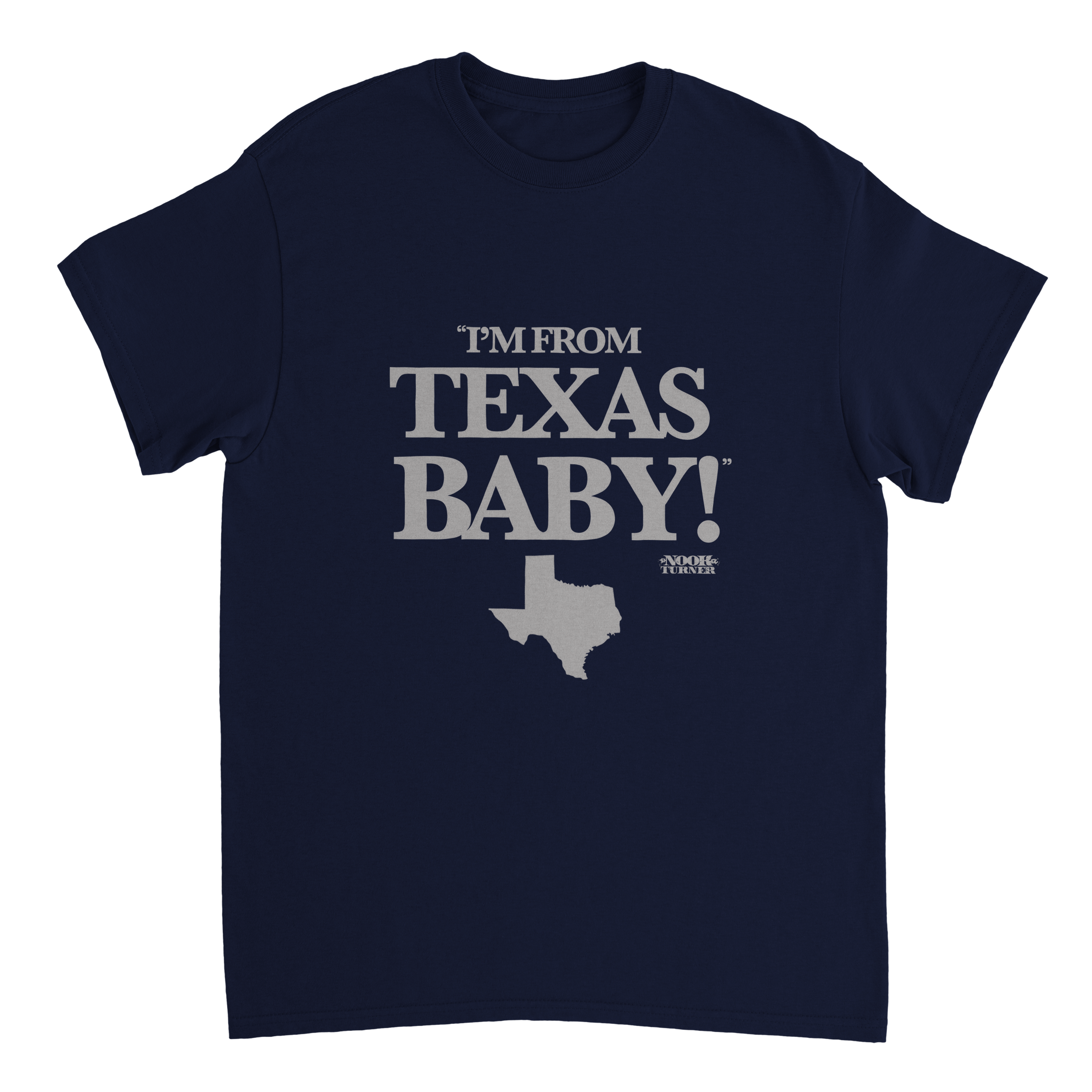 "I'm From Texas Baby" Navy